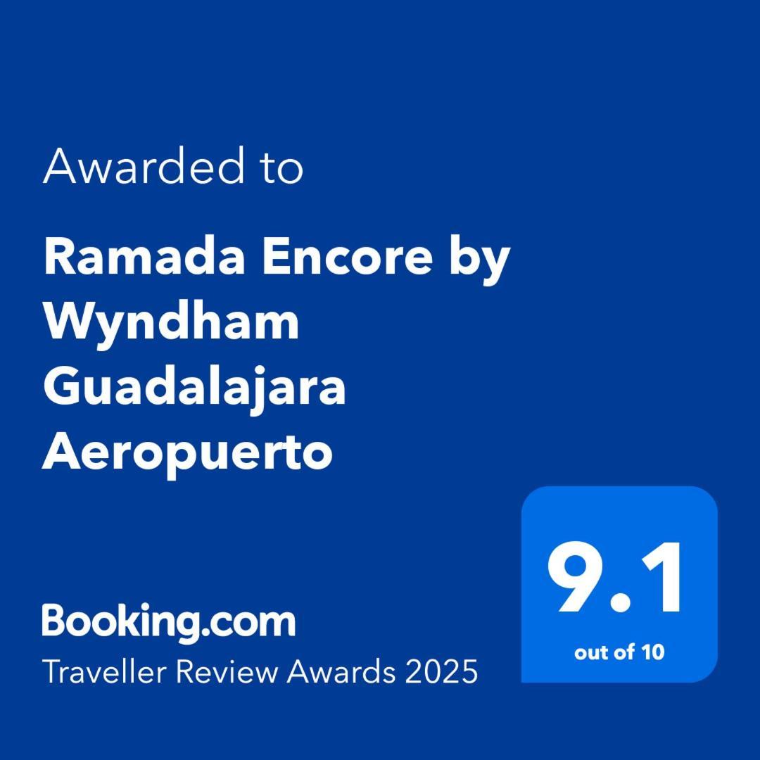 Ramada Encore By Wyndham Guadalajara Aeropuerto Las Pintas Экстерьер фото